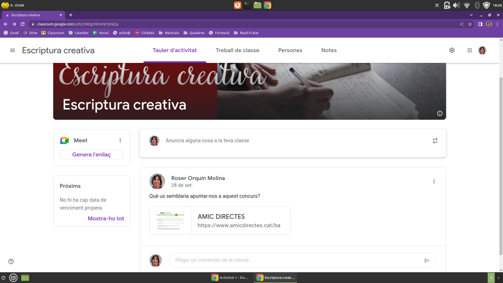 Missatge al Tauler de Classroom on s'anima els alumnes a participar en un concurs de streaming com a projecte de l'assignatura "Escriptura creativa"